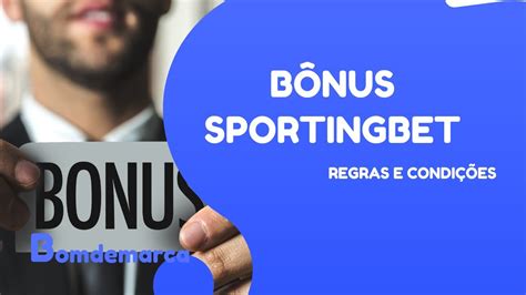 bônus sportingbet como funciona